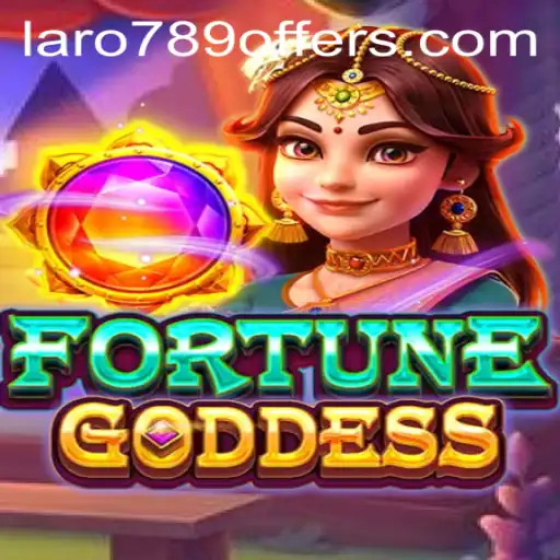 Exploring the Enchanting World of FORTUNEGODDESS: Unveiling LaRo789's Latest Offering