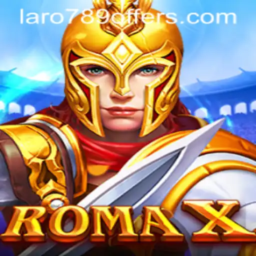 Diving into the Adventure of RomaX: Embrace the Thrill with LaRo789 Offers