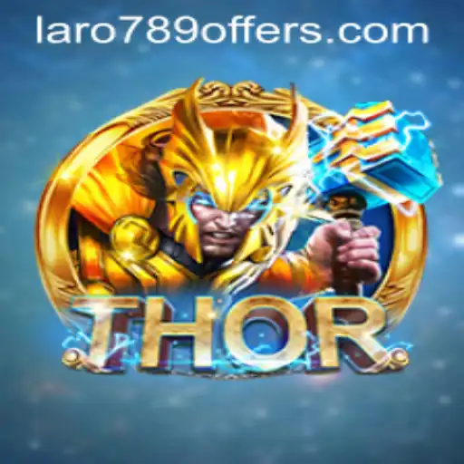 The Intriguing World of THOR: Unveiling the Realm of LaRo789 Offers